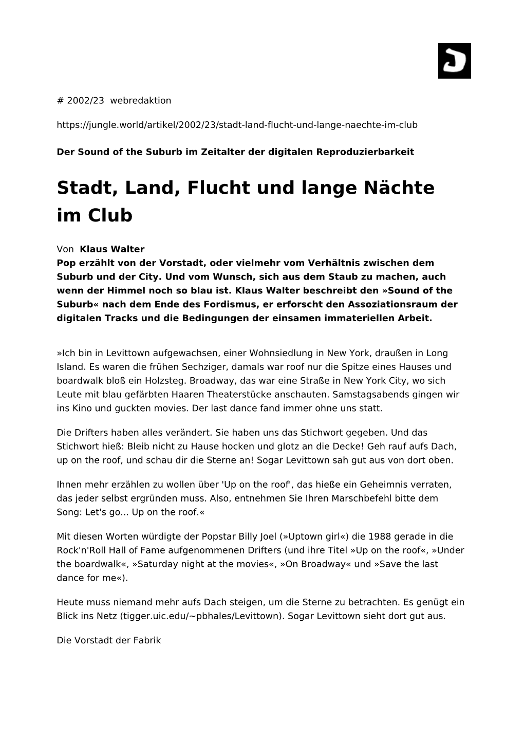 Stadt, Land, Flucht Und Lange Nächte Im Club