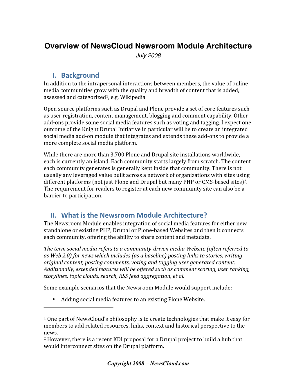 Overview of Newscloud Newsroom Module Architecture July 2008