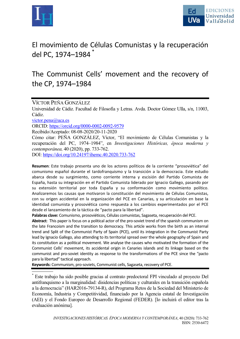 El Movimiento De Células Comunistas Y La Recuperación Del PC, 1974–1984 *