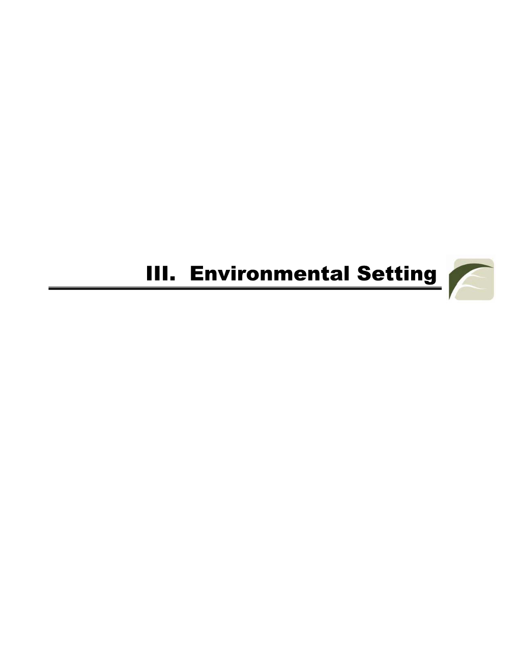 III. Environmental Setting