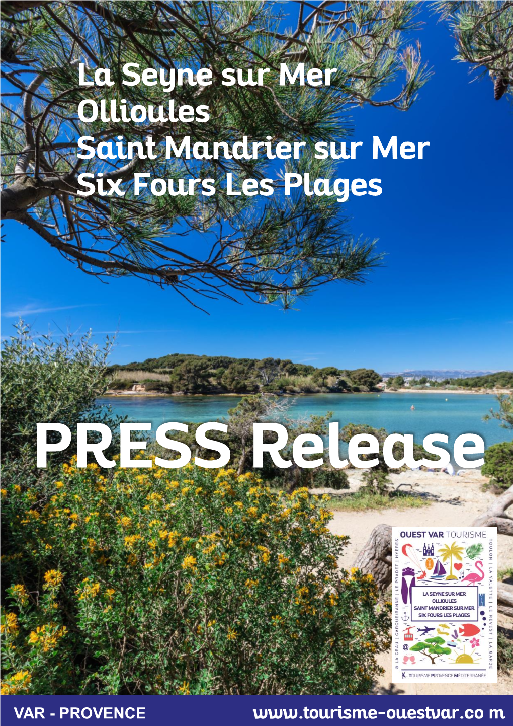 La Seyne Sur Mer Ollioules Saint Mandrier Sur Mer Six Fours Les Plages