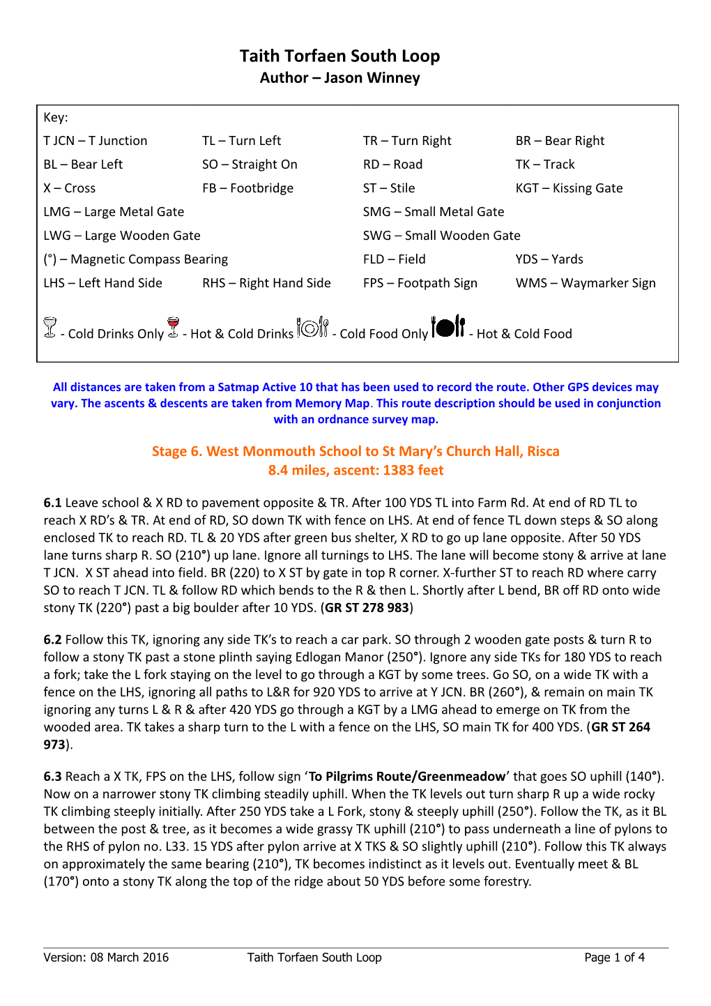 The Valleys Hundred Route Description