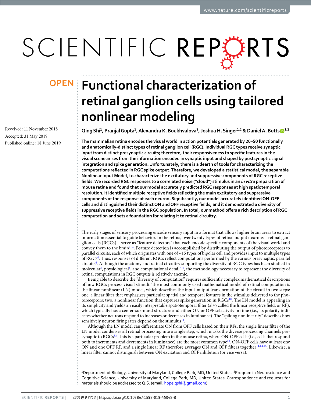 Functional Characterization of Retinal Ganglion Cells Using Tailored Nonlinear Modeling Received: 11 November 2018 Qing Shi1, Pranjal Gupta1, Alexandra K