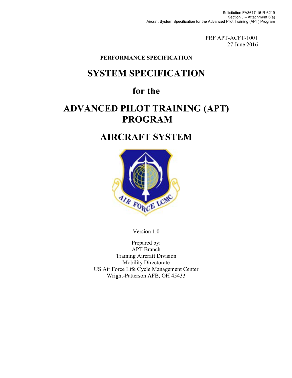 System Specification for the Advanced Pilot Training (APT) Program