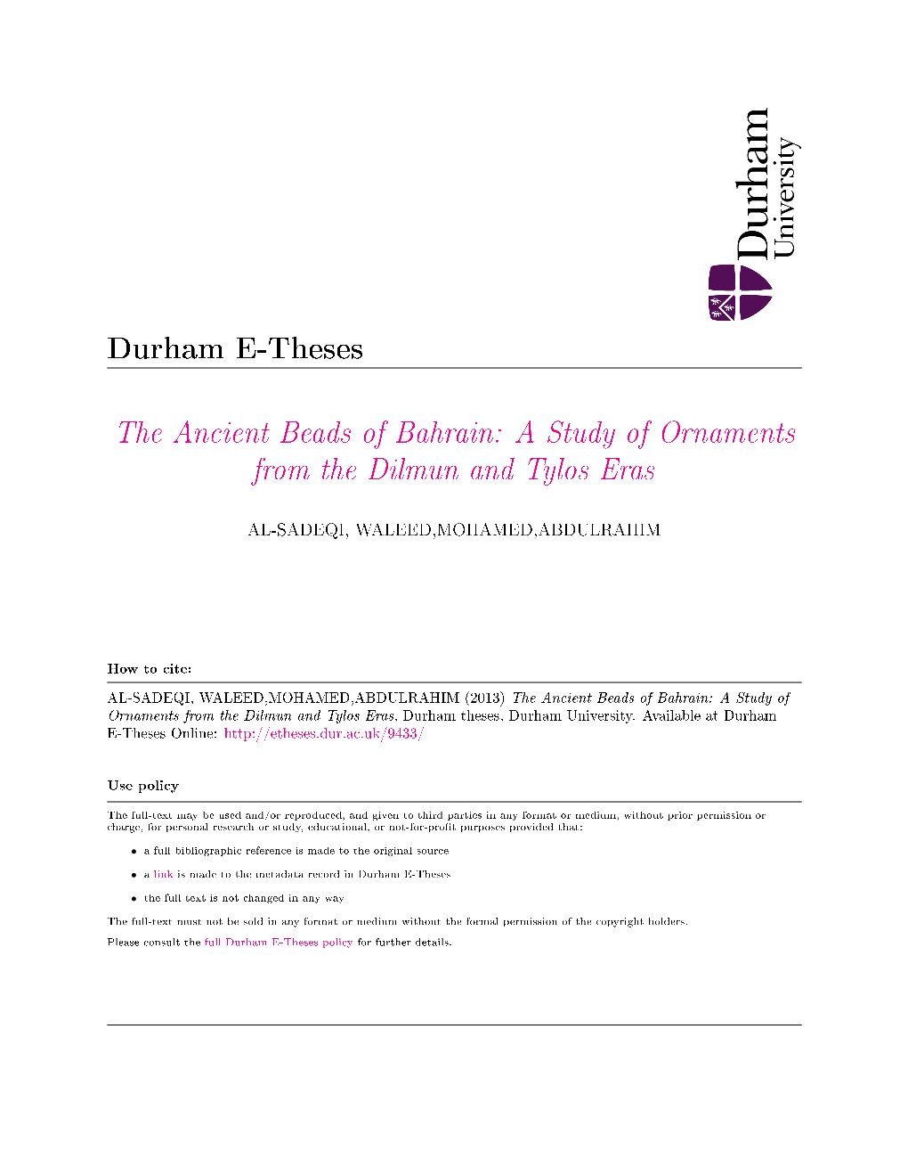 The Ancient Beads of Bahrain: a Study of Ornaments from the Dilmun and Tylos Eras