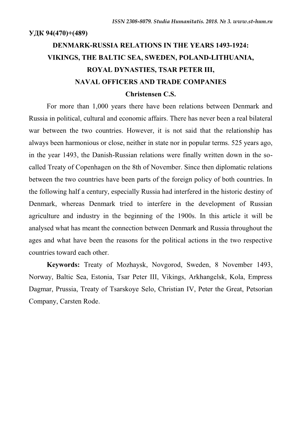 Denmark-Russia Relations in the Years 1493-1924: Vikings, the Baltic Sea, Sweden, Poland-Lithuania, Royal Dynasties, Tsar Peter III, Naval Officers and Trade Companies