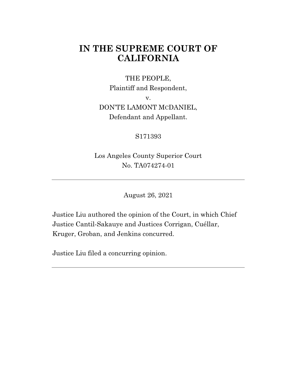 Opinion of the Court, in Which Chief Justice Cantil-Sakauye and Justices Corrigan, Cuéllar, Kruger, Groban, and Jenkins Concurred