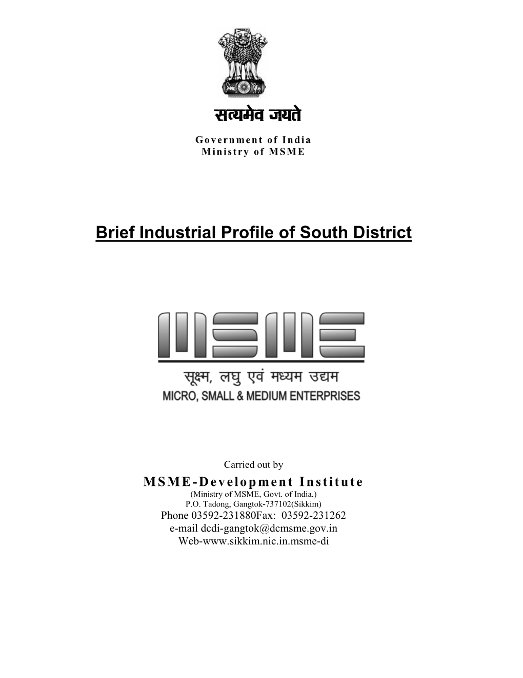 Brief Industrial Profile of South District