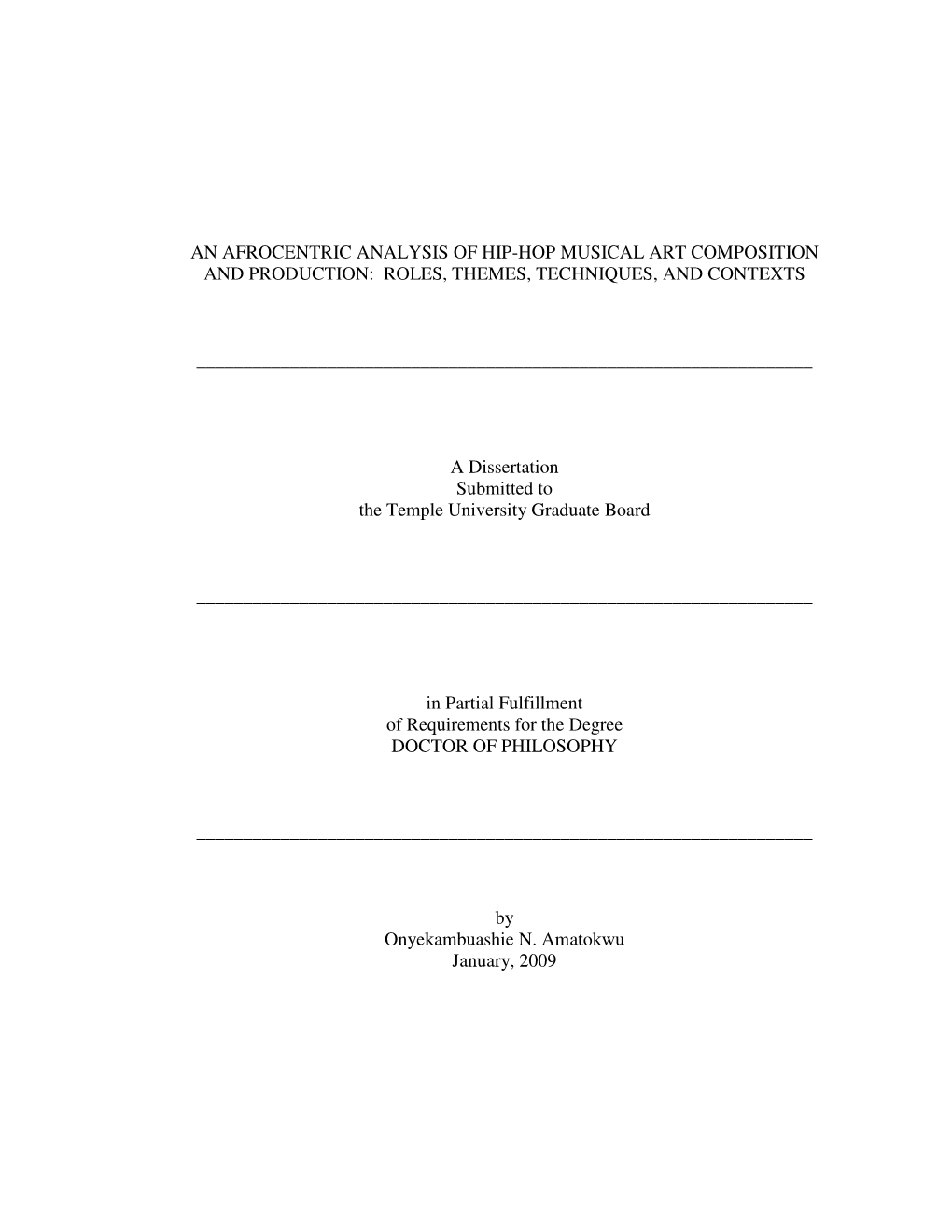 An Afrocentric Analysis of Hip-Hop Musical Art Composition and Production: Roles, Themes, Techniques, and Contexts