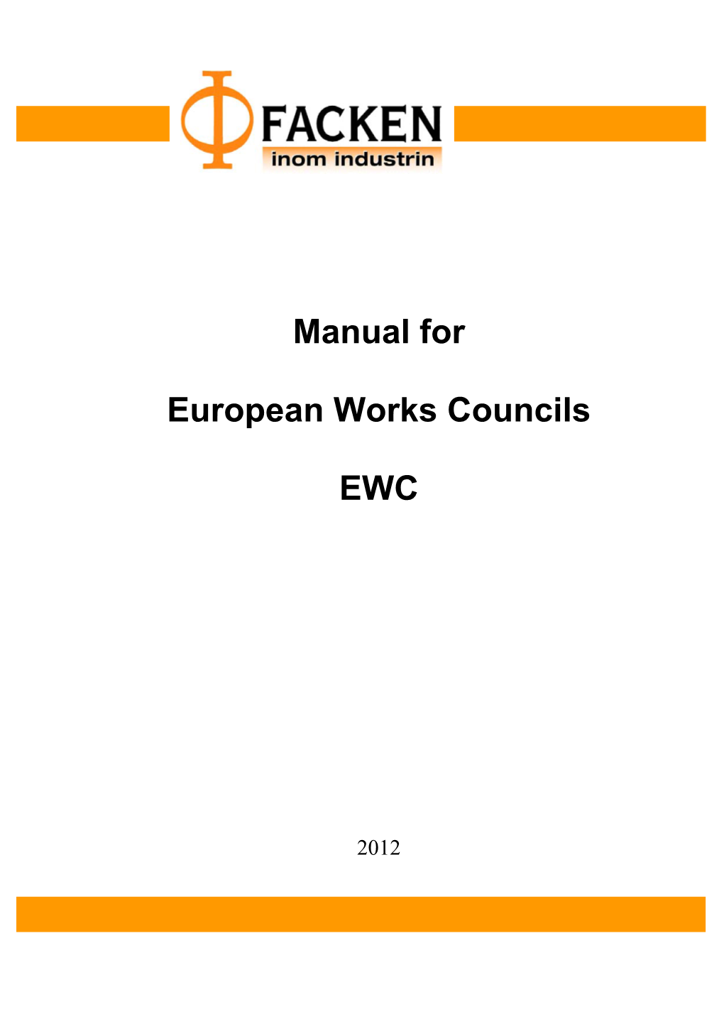 Manual for European Works Councils