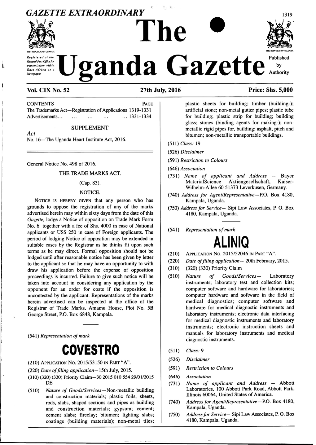 The ^Uganda Gazettepublished