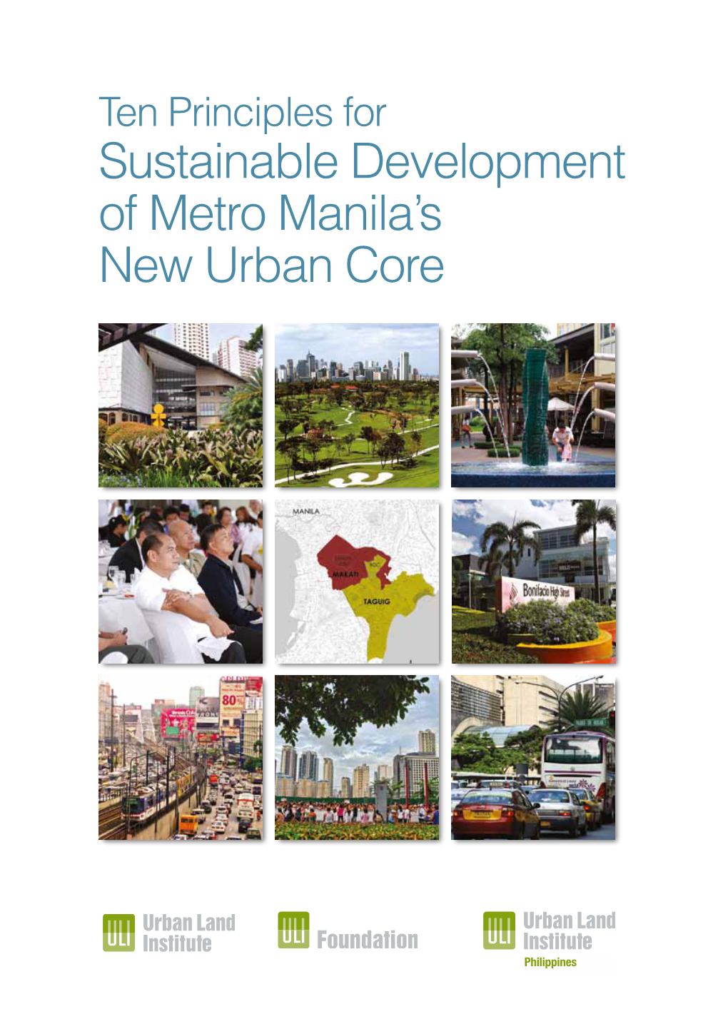 Sustainable Development of Metro Manila's New Urban Core