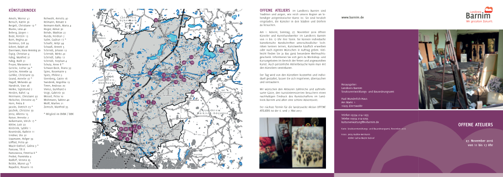 OFFENE ATELIERS Im Landkreis Barnim Sind Tradition Und Zeigen, Wie Reich Unsere Region an Le- Ameln, Werner 41 Rehwohl, Annelis 40 Bendiger Zeitgenössischer Kunst Ist