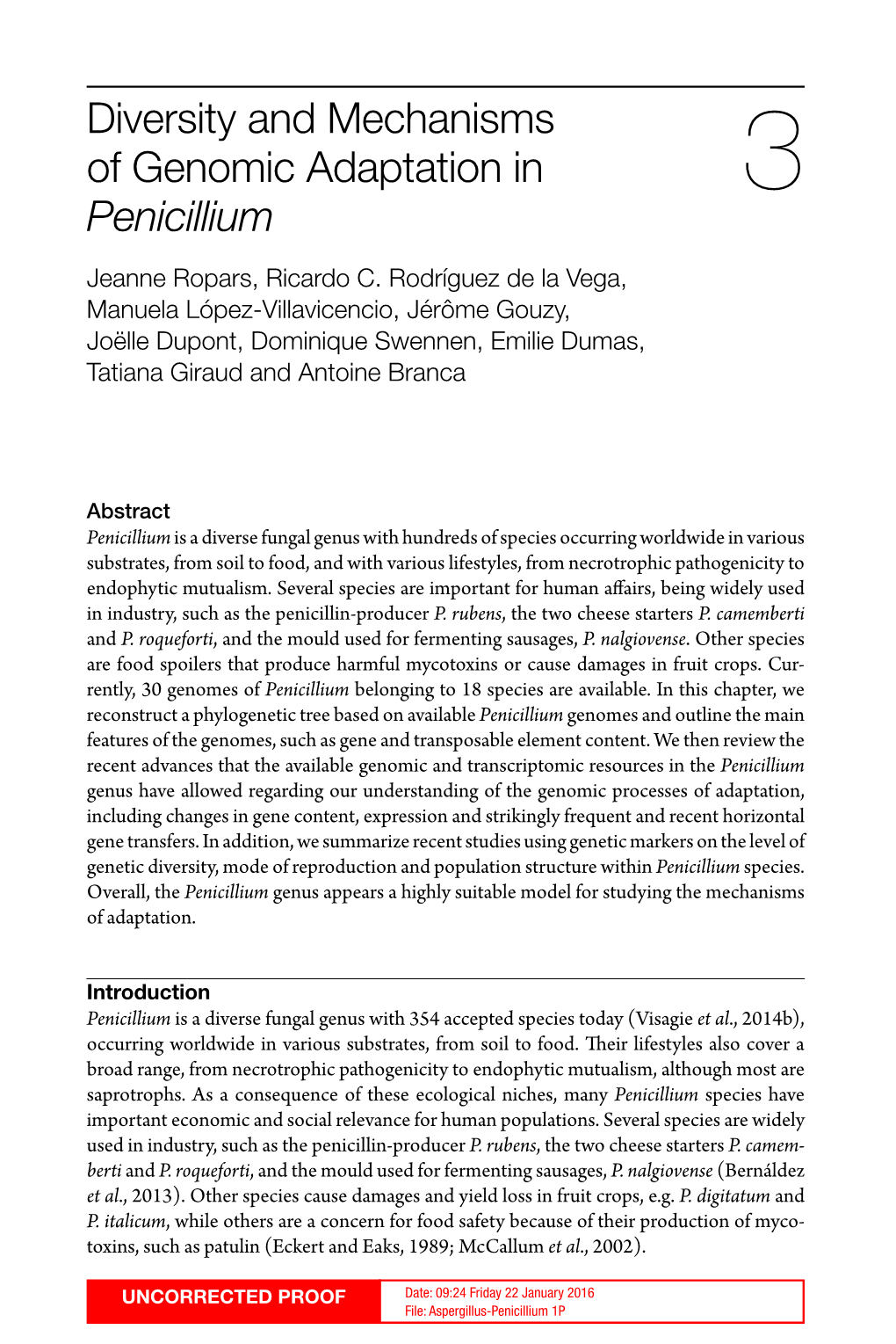 Diversity and Mechanisms of Genomic Adaptation in Penicillium 3 Jeanne Ropars, Ricardo C