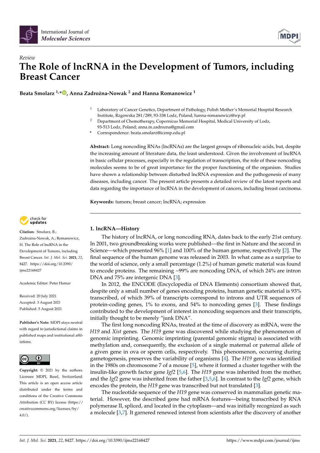 The Role of Lncrna in the Development of Tumors, Including Breast Cancer