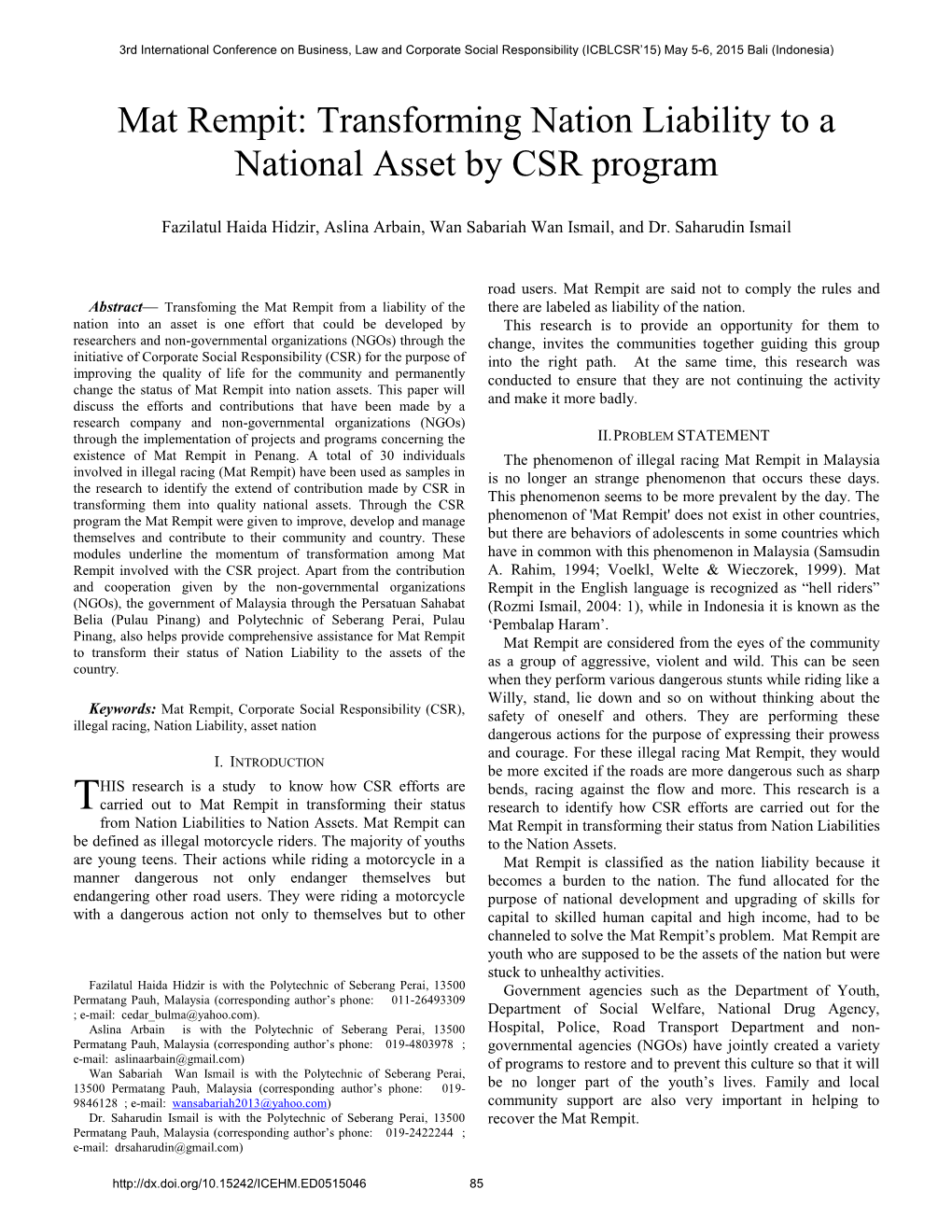 Mat Rempit: Transforming Nation Liability to a National Asset by CSR Program