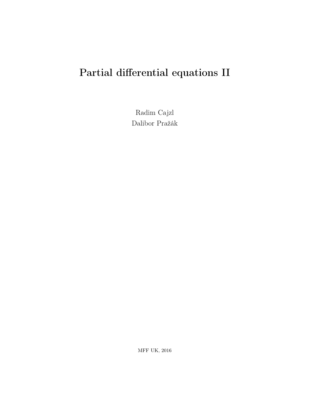 Partial Differential Equations II