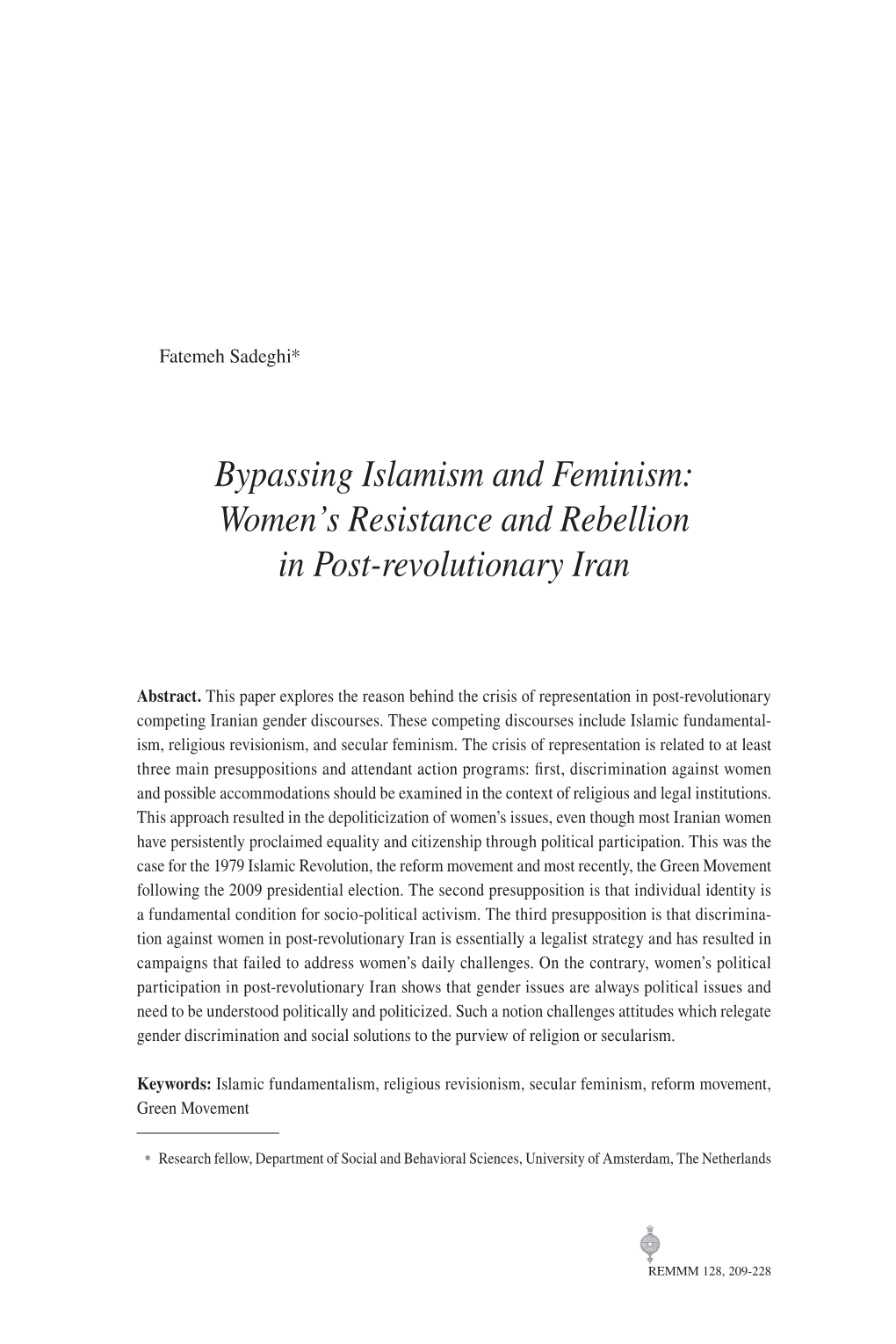 Bypassing Islamism and Feminism: Women's Resistance and Rebellion