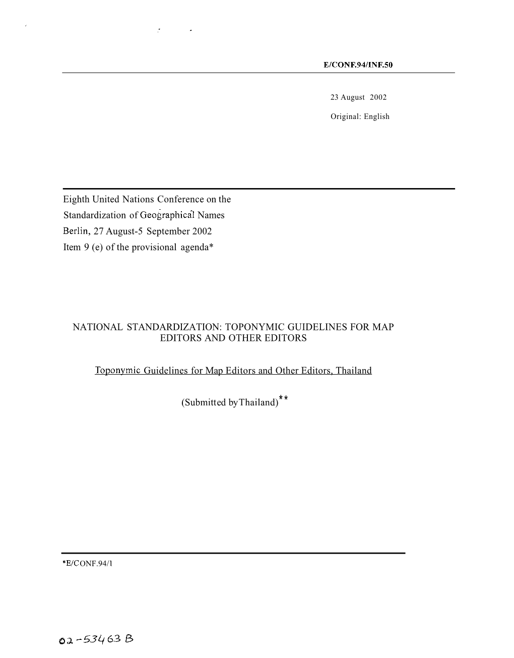 Eighth United Nations Conference on the Standardization of Geographicál Names Berlin, 27 August-5 September 2002 Item 9 (E) of the Provisional Agenda*