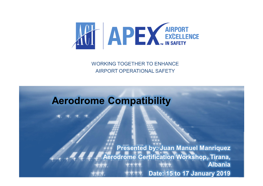 Aerodrome Compatibility