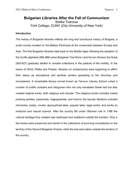 Bulgarian Libraries After the Fall of Communism Stefka Tzanova York College, CUNY (City University of New York)