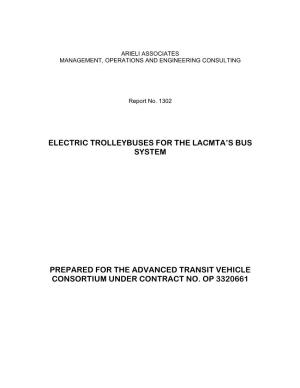 Electric Trolleybuses for the Lacmta's Bus System