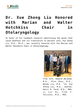 Dr. Xue Zhong Liu Honored with Marian and Walter Hotchkiss Chair in Otolaryngology