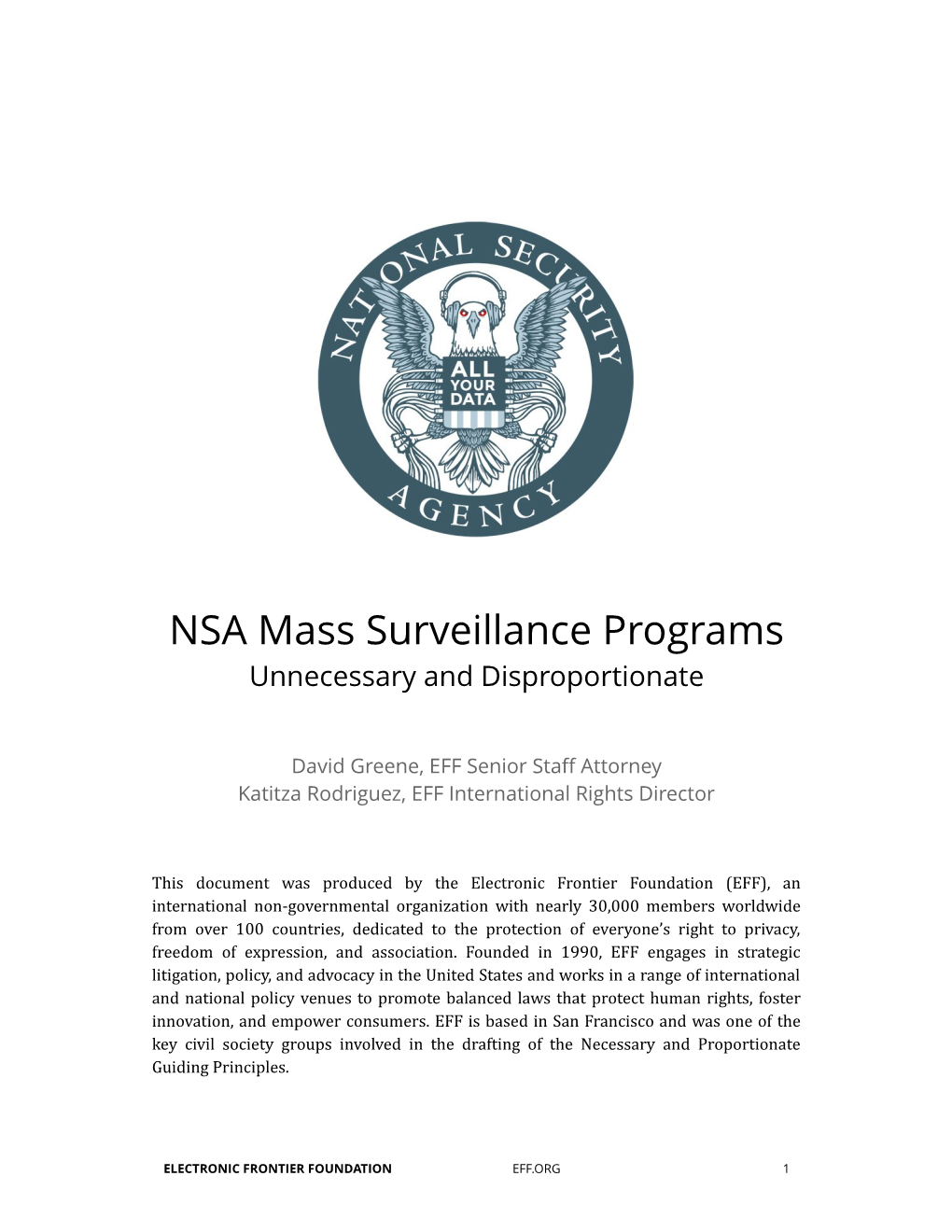 NSA Mass Surveillance Programs Unnecessary and Disproportionate