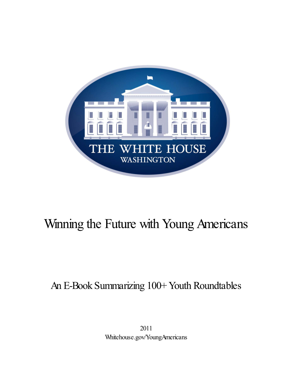 Winning the Future with Young Americans