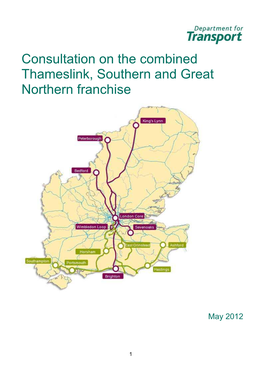 Consultation on the Combined Thameslink, Southern and Great Northern Franchise