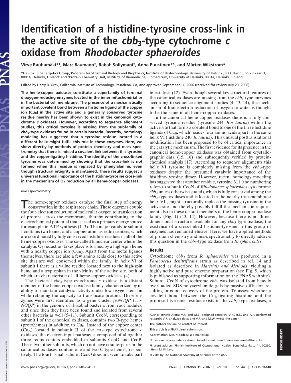 Identification of a Histidine-Tyrosine Cross-Link in the Active Site of the Cbb3-Type Cytochrome C Oxidase from Rhodobacter Sphaeroides