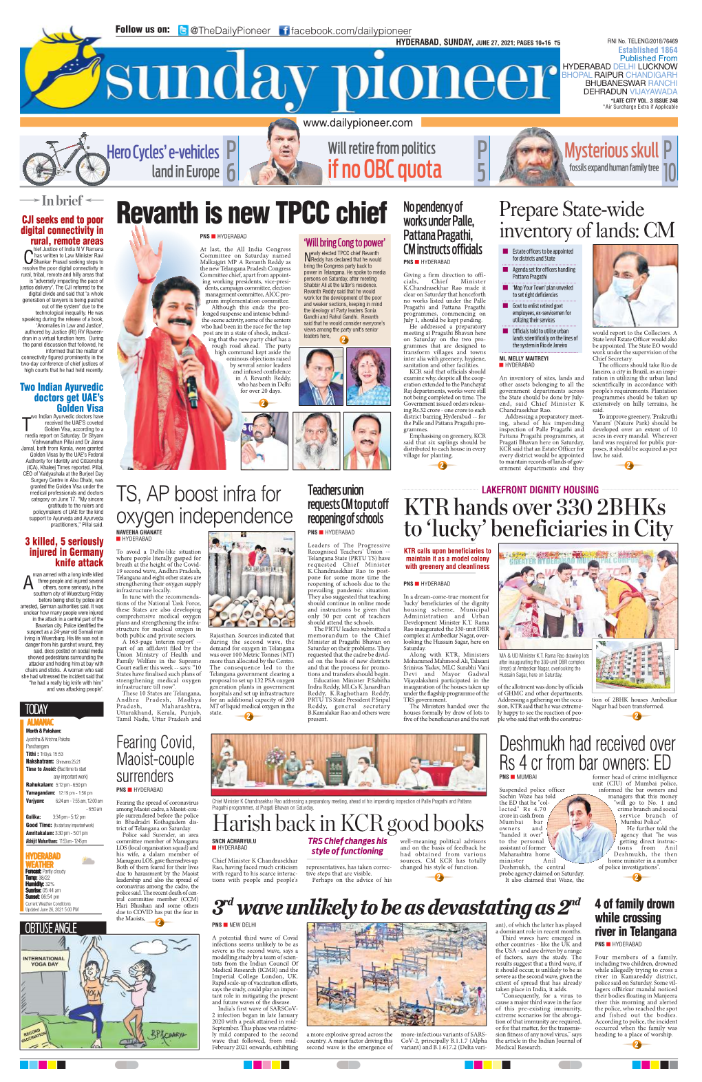 HYDERABAD, SUNDAY, JUNE 27, 2021; PAGES 10+16 `5 RNI No