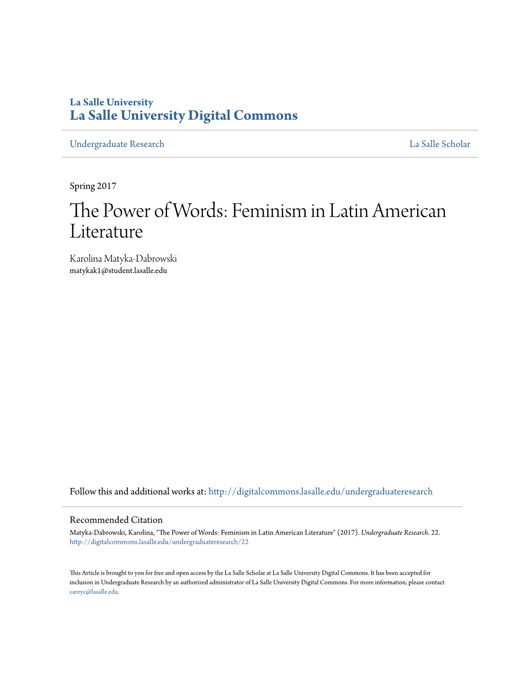 Feminism in Latin American Literature Karolina Matyka-Dabrowski Matykak1@Student.Lasalle.Edu