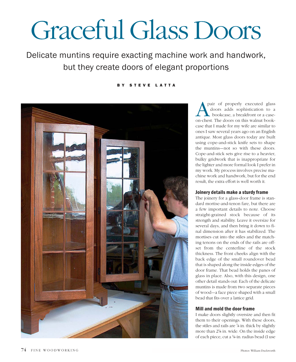 Graceful Glass Doors Delicate Muntins Require Exacting Machine Work and Handwork, but They Create Doors of Elegant Proportions