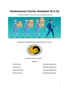 Autonomous Carrier Assistant (A.C.A)