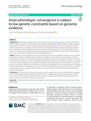 Avian Phenotypic Convergence Is Subject to Low Genetic Constraints Based on Genomic Evidence Yu‑Chi Chen1 , Hao‑Chih Kuo1 , Wen‑Sui Lo2 and Chih‑Ming Hung1*