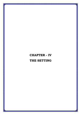 Chapter Iv the Setting