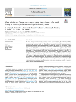 When Subsistence Fishing Meets Conservation Issues: Survey of a Small Fishery in a Neotropical River with High Biodiversity Value