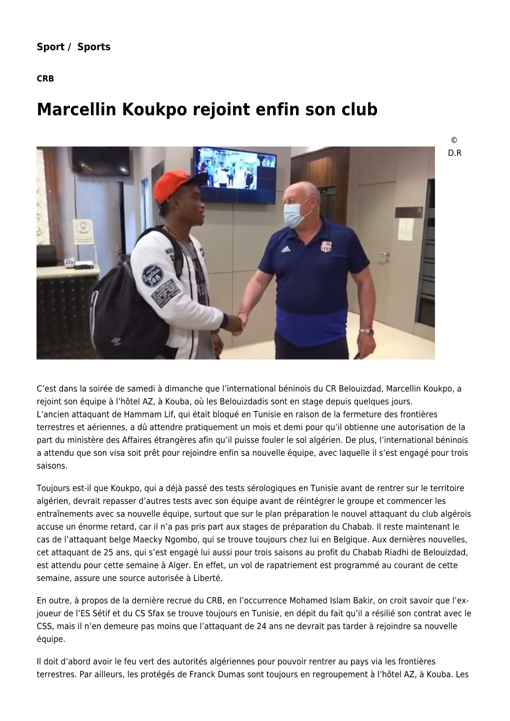 Marcellin Koukpo Rejoint Enfin Son Club