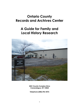 Ontario County Records and Archives Center a Guide for Family And