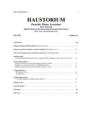HAUSTORIUM 61 1 HAUSTORIUM Parasitic Plants Newsletter ISSN 1944-6969 Official Organ of the International Parasitic Plant Society ( )