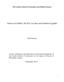 Justice in Conflict: the ICC in Libya and Northern Uganda