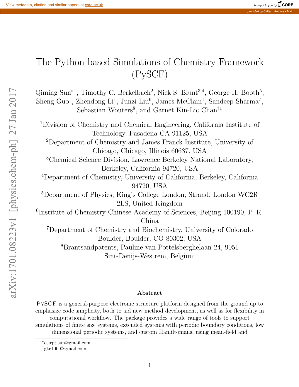 The Python-Based Simulations of Chemistry Framework (Pyscf)