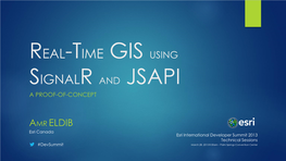 Real-Time Gis Using Signalr and Jsapi