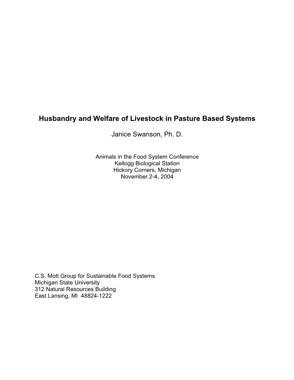 Husbandry and Welfare of Livestock in Pasture Based Systems