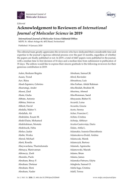 Acknowledgement to Reviewers of International Journal of Molecular Science in 2019 International Journal of Molecular Science Editorial Office MDPI, St