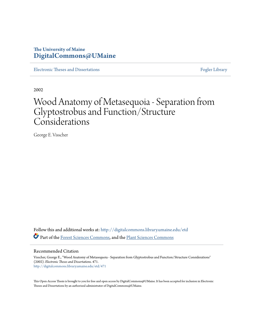 Wood Anatomy of Metasequoia - Separation from Glyptostrobus and Function/Structure Considerations George E