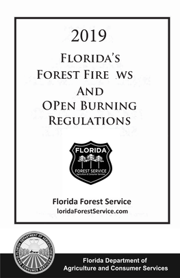 2019 Florida's Forest Fire Laws and Open Burning Regulations