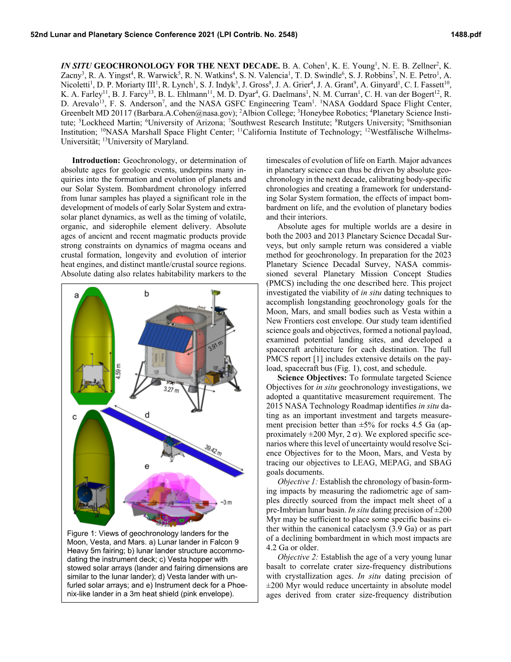 IN SITU GEOCHRONOLOGY for the NEXT DECADE. B. A. Cohen1, K