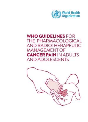 Guidelines for the Pharmacologic and Radiotherapeutic Management Of